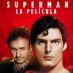 SUPERMAN: LA PELICULA